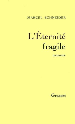Cover of the book L'éternité fragile T01 by François Mauriac