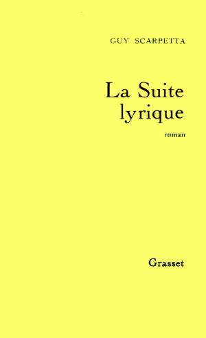 Cover of the book La suite lyrique by Michel Onfray