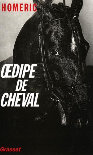 Cover of the book Oedipe de cheval by Gérard Guégan