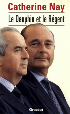 Cover of the book Le dauphin et le régent by Luc Ferry, Alain Renaut