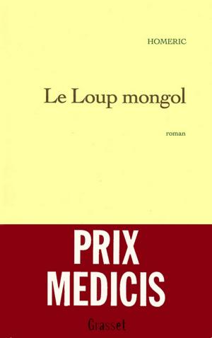 Cover of the book Le loup mongol by Michel Onfray