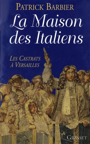 Cover of the book La maison des italiens by Jean-Paul Enthoven
