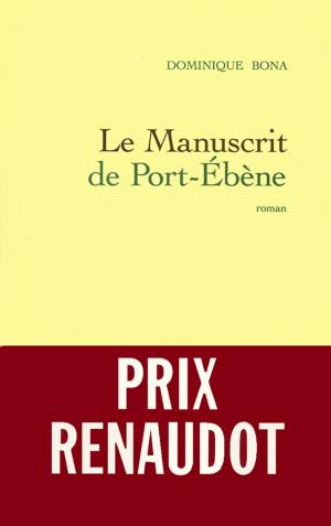 Cover of the book Le manuscrit de Port-Ebène by Jean Giraudoux