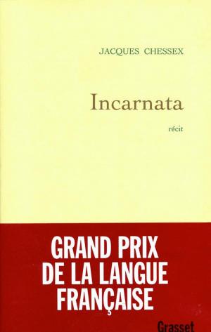 Cover of the book Incarnata by Bernard-Henri Lévy