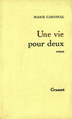 Cover of the book Une vie pour deux by Jules de Goncourt, Edmond de Goncourt