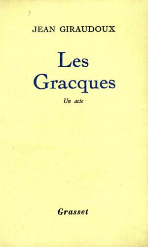 Cover of the book Les Gracques by Frédéric Beigbeder