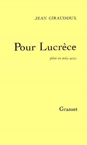 Cover of the book Pour Lucrèce by Jean Giono