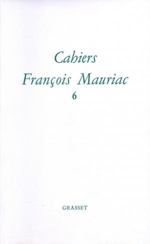 Cover of Cahiers numéro 06 by François Mauriac, Grasset