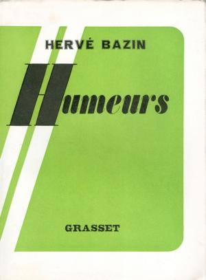 Cover of the book Humeurs by Dominique Fernandez de l'Académie Française
