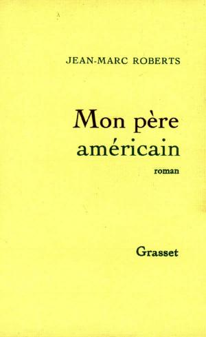 Cover of the book Mon père américain by Michel Onfray