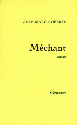 Cover of the book Méchant by Emmanuel Berl