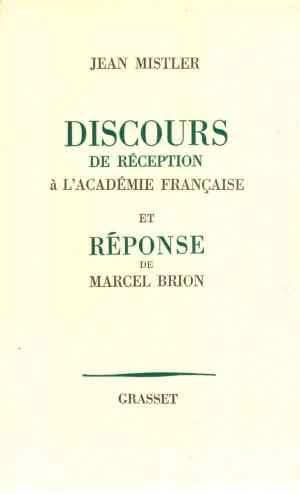 Cover of the book Discours de réception à l'Académie française by Claude Anet