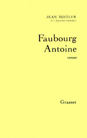 Cover of the book Faubourg Antoine by Yves Simon