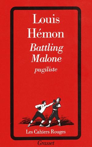 Cover of the book Battling Malone, pugiliste by Olivier Guez
