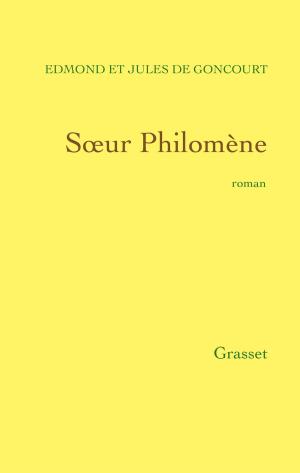 Cover of the book Soeur Philomène by Jacques Chessex