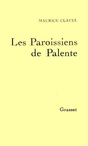 Cover of the book Les paroissiens de Palente by Charles Dantzig