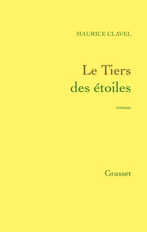 Cover of the book Le tiers des étoiles by Michel Onfray