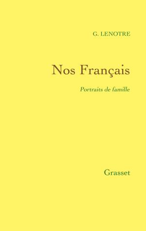 Book cover of Nos Français - Portraits de famille