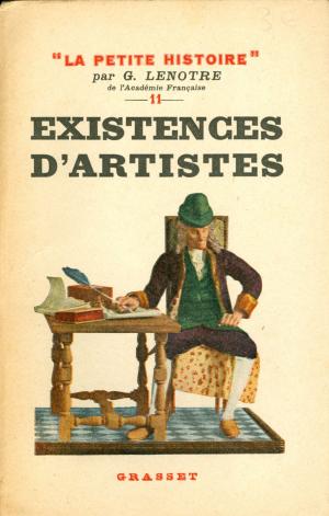 Cover of the book Existences d'artistes by Dominique Fernandez de l'Académie Française