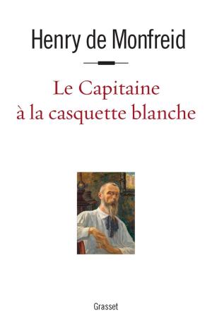 Cover of the book Le capitaine à la casquette blanche by Lou Delvig