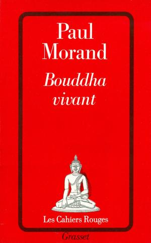 Cover of the book Bouddha vivant by Philippe Forest