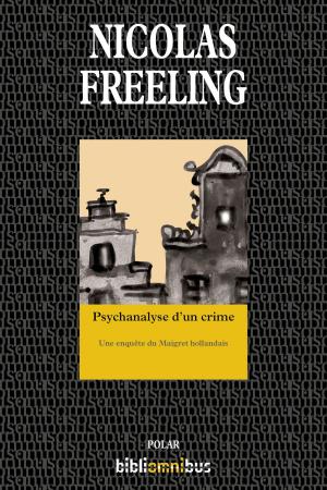 Book cover of Psychanalyse d'un crime