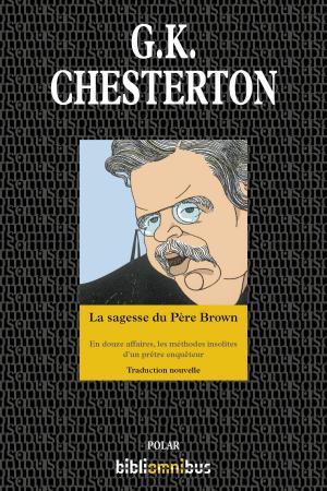 Cover of the book La sagesse du Père Brown by Jean-Marie QUEMENER