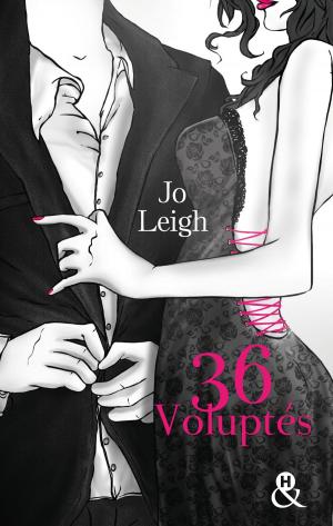 Cover of the book 36 voluptés by Darlene Scalera