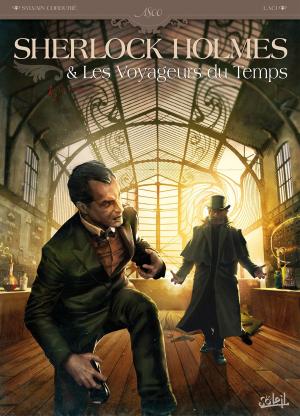 Cover of the book Sherlock Holmes et les voyageurs du temps T01 by Christophe Arleston, Jean-Louis Mourier, Claude Guth