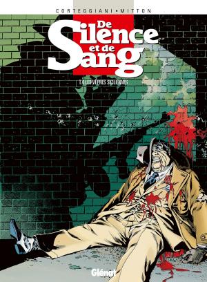 Cover of the book De Silence et de Sang - Tome 04 by Ron Marz, David A Rodriguez, Jack Lawrence, Fico Ossio