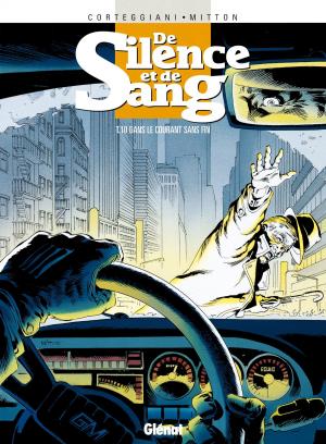 Cover of the book De Silence et de Sang - Tome 10 by Clotilde Bruneau, Giovanni Lorusso, Luc Ferry, Stambecco, Didier Poli