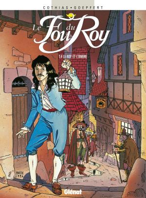 Book cover of Le Fou du roy - Tome 04