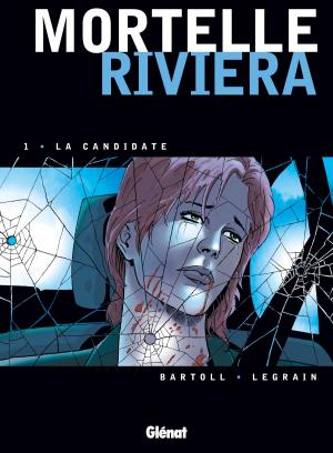 Book cover of Mortelle Riviera - Tome 01