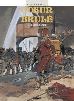 Cover of the book Coeur Brûlé - Tome 06 by Jean-Claude Forest, Paul Gillon