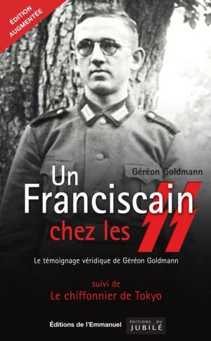 Cover of the book Un fransiscain chez les SS by Claire Pécout, Jean-Luc Moens