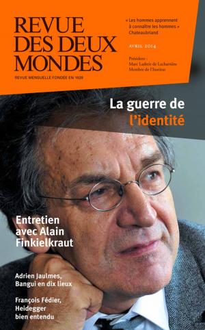 Book cover of Revue des Deux Mondes avril 2014