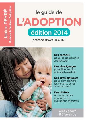 Cover of the book Le guide de l'adoption by Anne Bacus
