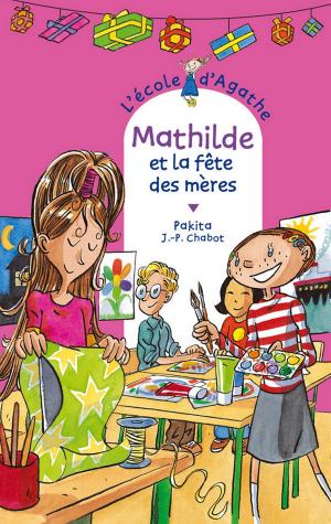 Cover of the book Mathilde et la fête des mères by Christian Grenier