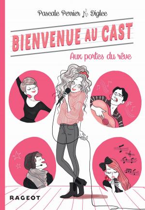 Cover of the book Bienvenue au Cast : Aux portes du rêve (tome 1) by Christian Grenier