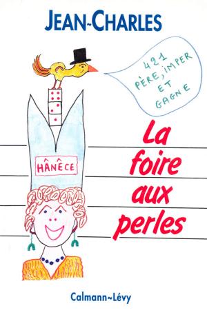 Cover of the book La Foire aux perles by Rommel Mendès-Leite, Maks Banens