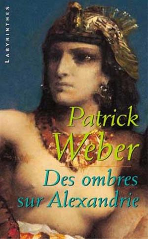Cover of the book Des ombres sur Alexandrie by Agatha Christie
