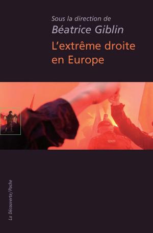 Cover of the book L'extrême droite en Europe by Pierre MOUNIER