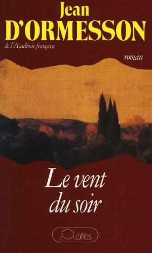Book cover of Le vent du soir