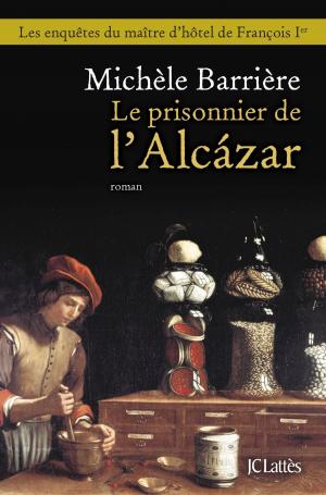 Cover of the book Le prisonnier de l'Alcazar by Joël Raguénès
