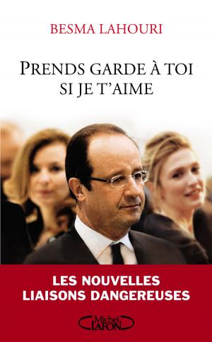 Cover of the book Prends garde à toi si je t'aime by Camilla Sten, Viveca Sten