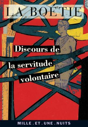 Cover of the book Discours de la servitude volontaire by Madeleine Chapsal