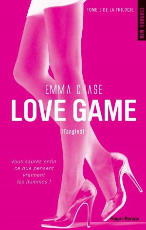 Book cover of Love Game - tome 1 de la trilogie Tangled