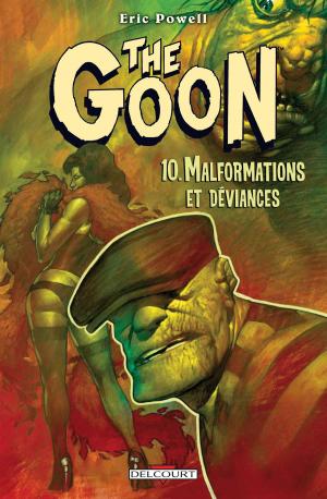 Cover of the book The Goon T10 by Thierry Gioux, Fred Duval