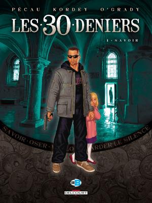 Cover of the book Les 30 Deniers T01 by Frédérique Voulyzé, Jean-David Morvan, Séverine Lefebvre