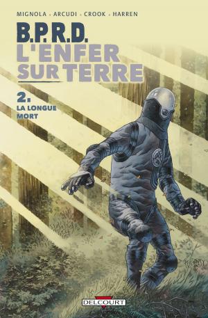 Cover of the book BPRD - L'enfer sur Terre T02 by Simona Mogavino, Arnaud Delalande, Carlos Gomez